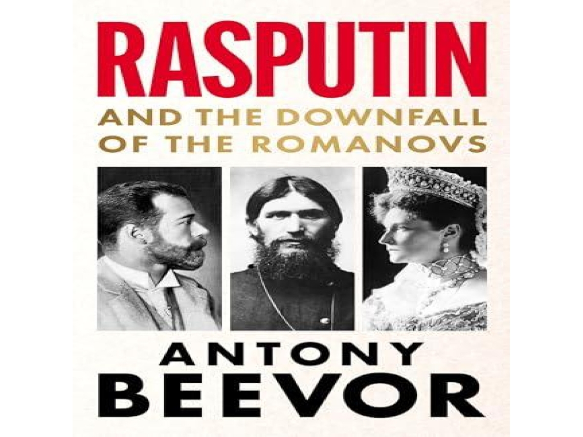 Livro Rasputin And the Downfall of the Romanovs de Antony Beevor (Inglês)