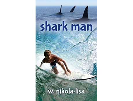 Livro Shark Man De W Nikola-lisa (inglês - Capa Dura)