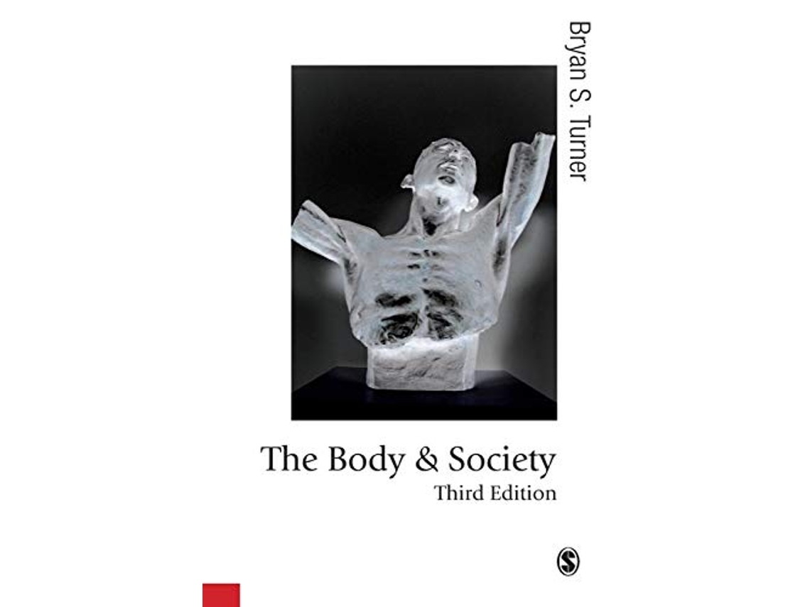 Livro Body and Society de Bryan S Turner (Inglês)