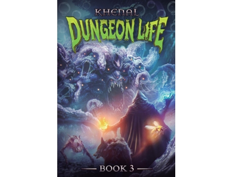 Livro Dungeon Life 3 An Isekai LitRPG de Khenal (Inglês)