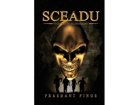 Livro Sceadu Your Shadow Holds a Secret de Prashant Pinge (Inglês)
