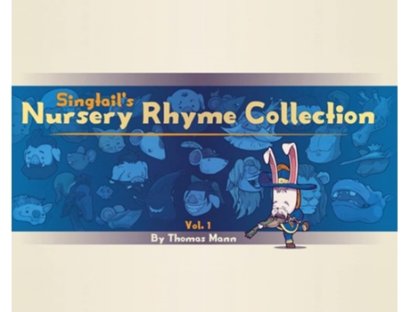 Livro Singtails Nursery Rhyme Collection Vol.1 De Thomas Edward Mann (inglês - Capa Dura)