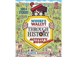 Livro Wheres Wally? Through History de Martin Handford (Inglês)