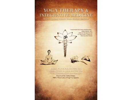 Livro Yoga Therapy And Integrative Medicine De Payne, Phd Et Al. (inglês)