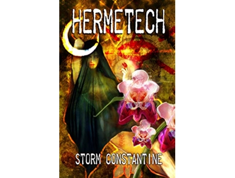 Livro Hermetech de Storm Constantine (Inglês)