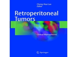 Livro Retroperitoneal Tumors de Springer Books (Inglês)