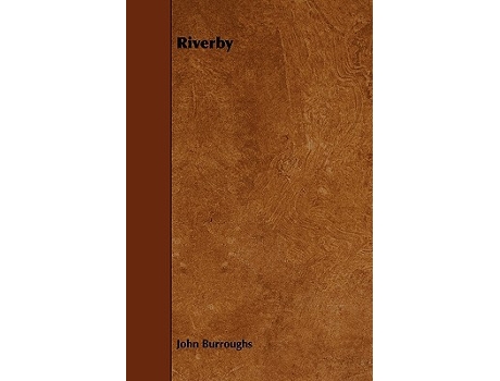 Livro Riverby de John Burroughs (Inglês)