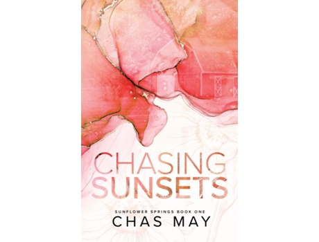 Livro Chasing Sunsets de Chas May (Inglês)