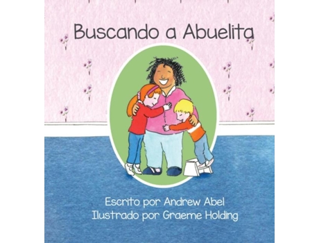 Livro Buscando a Abuelita de Abel, Andrew et al. (Inglês)