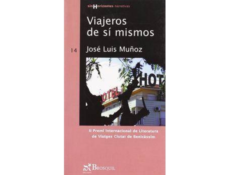 Livro Viajeros De Sí Mismos de José Luis Muñoz (Espanhol)