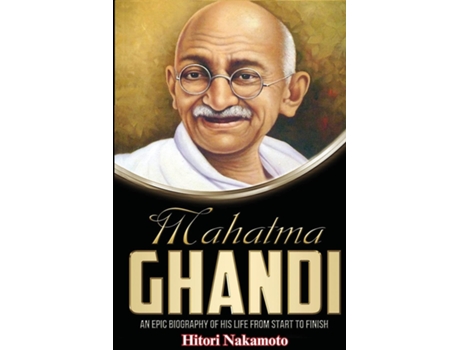Livro Mahatma Gandhi de hitori nakamoto (Inglês)