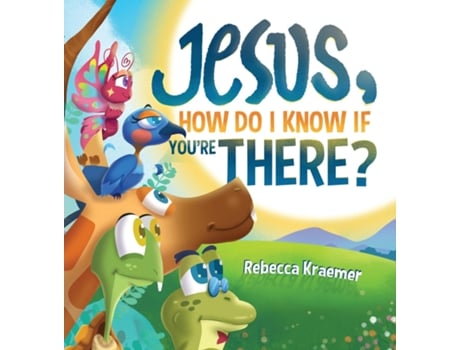 Livro Jesus, How Do I Know If Youre There? de Rebecca Kraemer (Inglês)