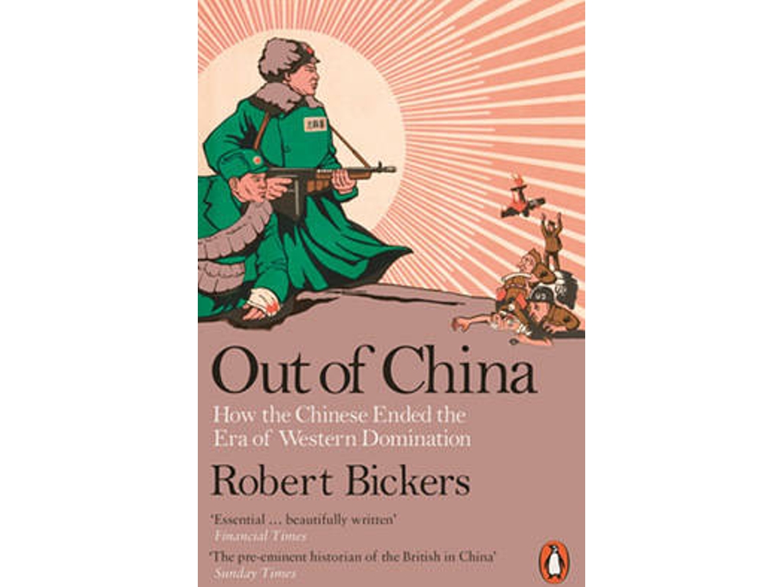 Livro Out Of China de Robert Bickers (Inglês)