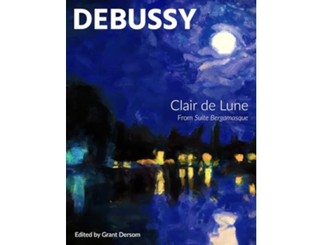 Livro Clair de Lune Modern Edition de Claude Debussy (Inglês)