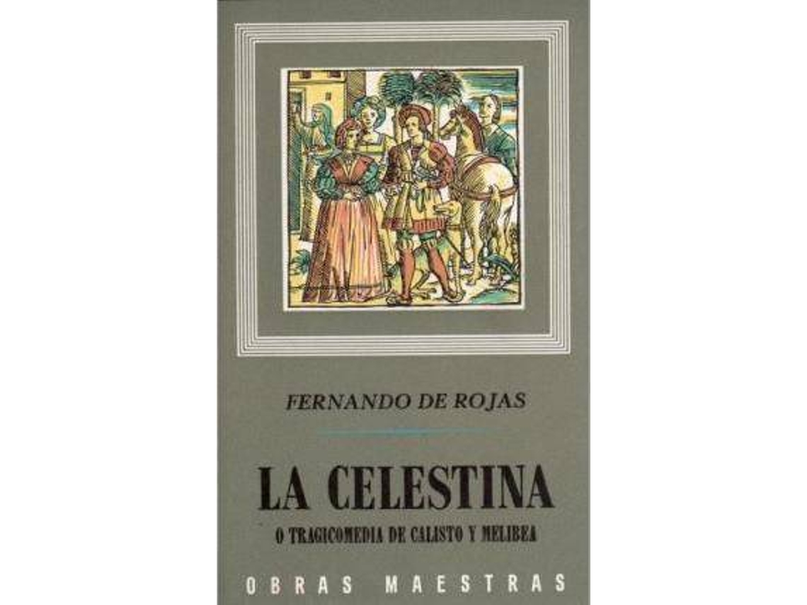Livro La Celestina de Fernando de Rojas (Espanhol)