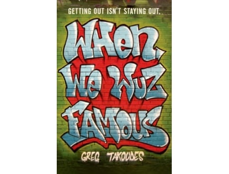 Livro When We Wuz Famous De Greg Takoudes (inglês)