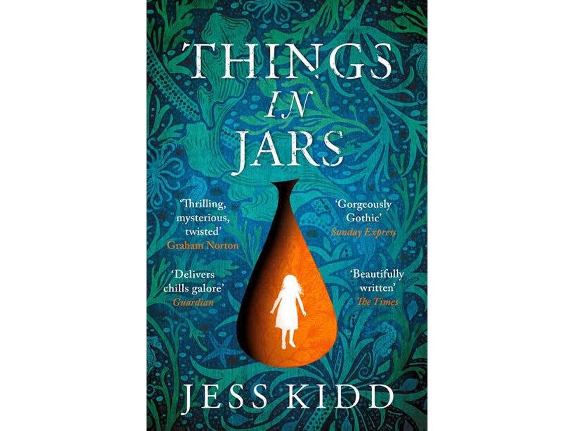 Livro Things in Jars de Jess Kidd (Inglês)