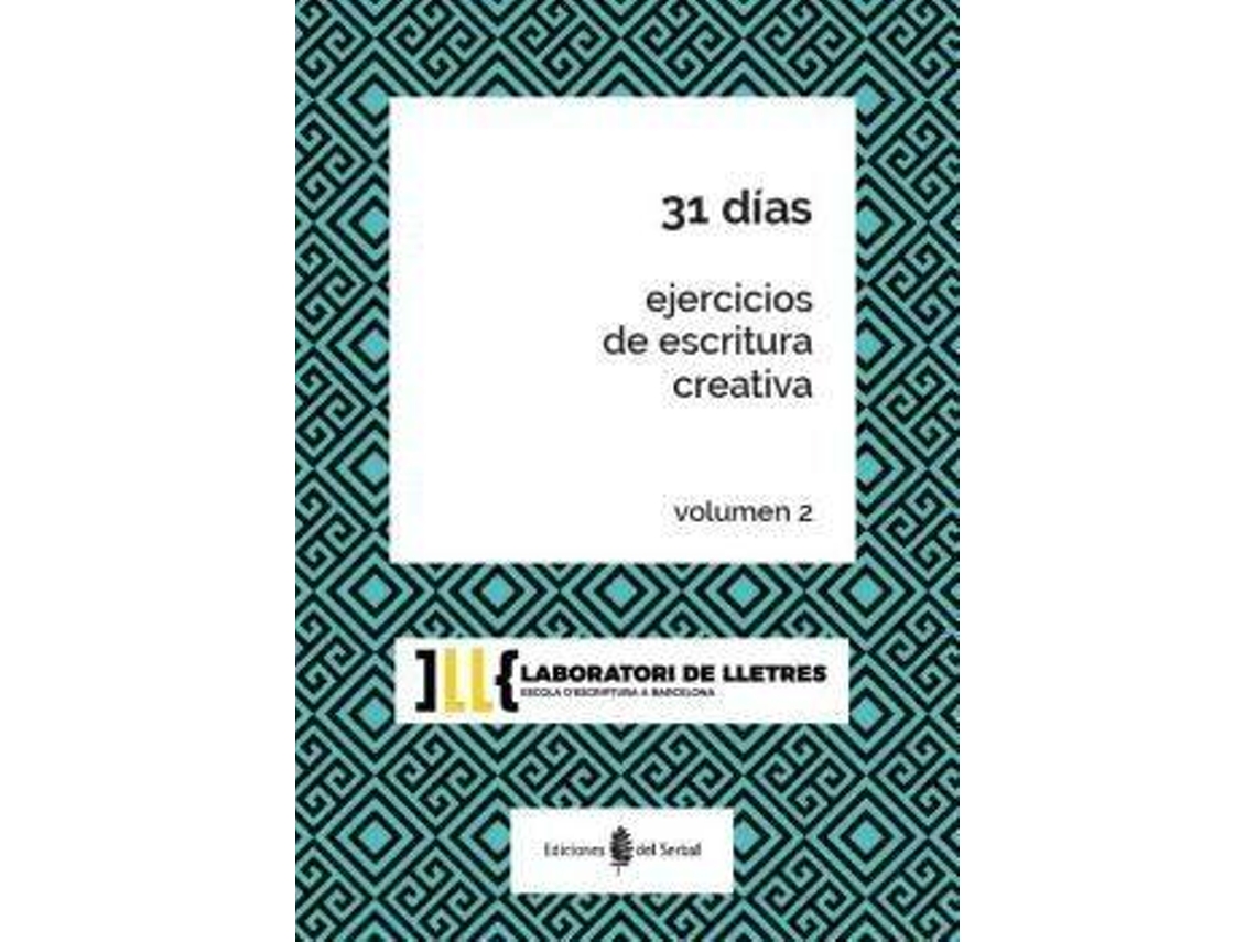 Livro Ejercicios De Escritura Creativa Vol. 2 (Espanhol)