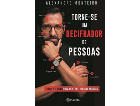 Livro Torne-se um Decifrador de Pessoas de Alexandre Monteiro (Português)
