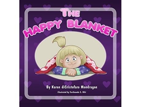 Livro The Happy Blanket de Karen Dicristofaro Mondragon (Inglês)