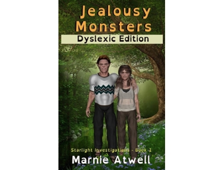 Livro Jealousy Monsters Dyslexic Edition De Marnie Atwell (inglês)