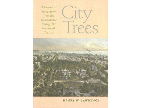 Livro city trees de henry w. lawrence (inglês)