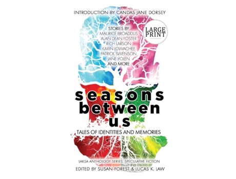 Livro Seasons Between Us Tales Of Identities And Memories De Jane Yolen (inglês)