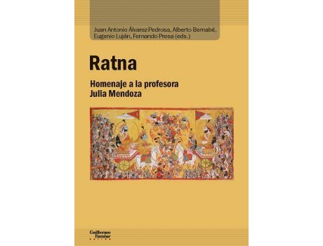 Livro Ratna : homenaje a la profesora Julia Mendoza de Fernando Presa González (Espanhol)