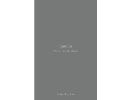 Livro humilis de Marie-Pascale Hardy (Inglês)