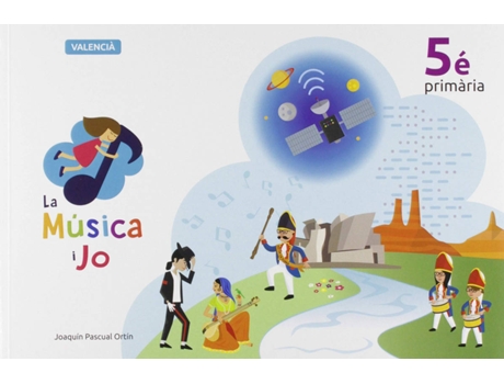 Livro La Música I Jo 5E Primaria de Joaquín Pascual Ortín (Valenciano)