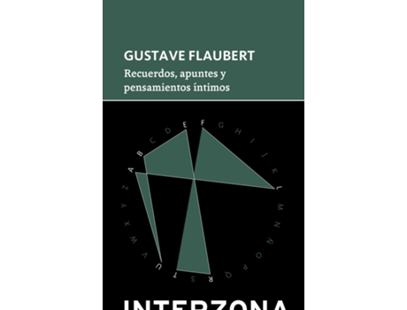 Livro Recuerdos, Apuntes Y Pensamientos Íntimos de Gustave Flaubert (Espanhol)