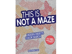 Livro This Is Not a Maze de Matthew Cole (Inglês)
