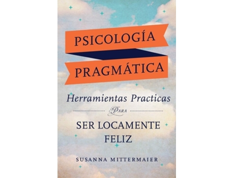 Livro Psicologia Pragmatica De Susanna Mittermaier (espanhol)