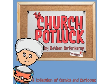 Livro The Church Potluck de Nathan Aufenkamp (Inglês)