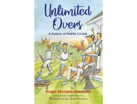 Livro Unlimited Overs de Roger Morgan-Grenville (Inglês - Capa Dura)