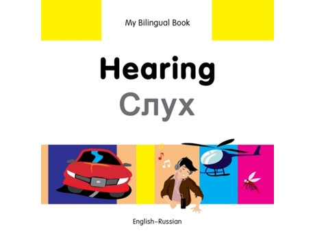 Livro My Bilingual Book - Hearing de Milet Publishing Ltd (Inglês)