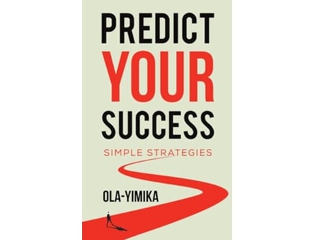 Livro Predict Your Success de Ola-Yimika (Inglês)