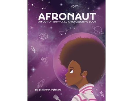 Livro AFRONAUT An Out of This World Afro Coloring Book de Brianna Perkins (Inglês)