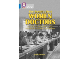 Livro The Worlds First Women Doctors Elizabeth Blackwell and Elizabeth Garrett Anderson de Isabel Thomas (Inglês)