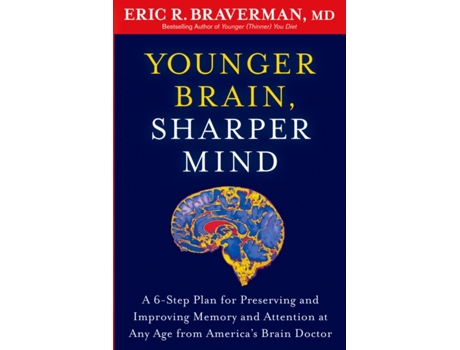 Livro younger brain, sharper mind de braverman, eric r. (inglês)