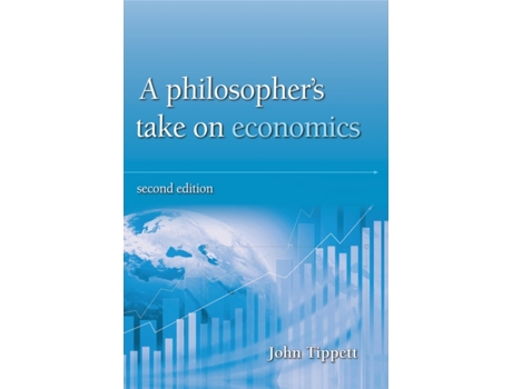 Livro A Philosophers take on economics de John Tippett (Inglês)