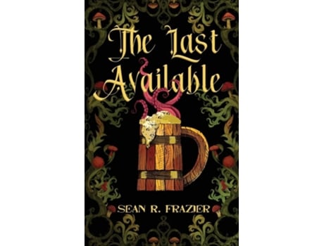 Livro The Last Available de Sean R Frazier (Inglês)
