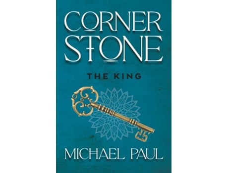 Livro Cornerstone The King de Michael Paul (Inglês)