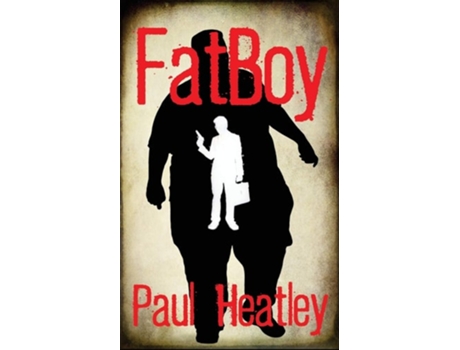 Livro Fatboy De Paul Heatley (inglês)