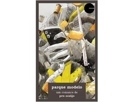 Livro Parque Modelo De Kalaf Epalanga (português Do Brasil)