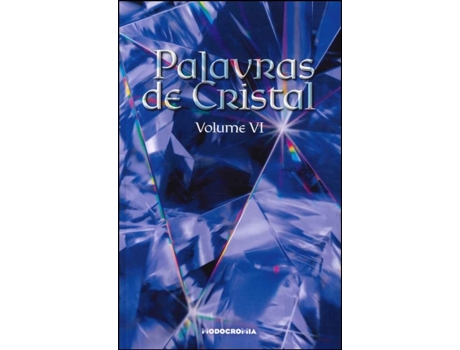 Palavras de Cristal: Colectânea de Poesia, Vol. VI