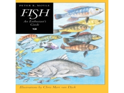 Livro Fish de Peter B Moyle (Inglês)
