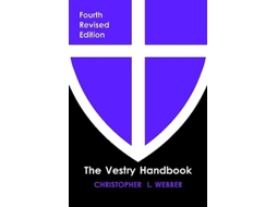 Livro Vestry Handbook, Fourth Edition de Christopher L Webber (Inglês)