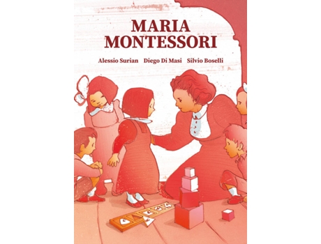 Livro Maria Montessori de Alessio Surian (Espanhol)