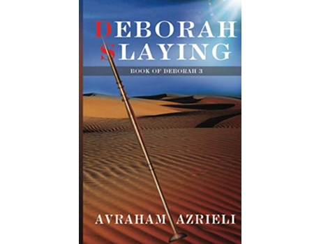 Livro Deborah Slaying Book of Deborah de Avraham Azrieli (Inglês)